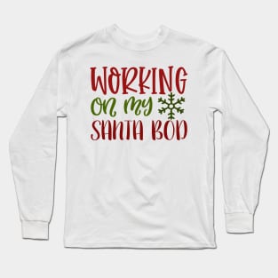 Working On My Santa Long Sleeve T-Shirt